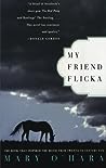 My Friend Flicka by Mary O'Hara