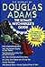 The Ultimate Hitchhiker's Guide by Douglas Adams