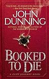 Booked to Die by John Dunning