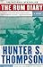 The Rum Diary by Hunter S. Thompson