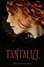 Tantalize (Tantalize, #1)