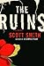 The Ruins by Scott        Smith