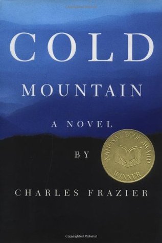 Cold Mountain by Charles Frazier