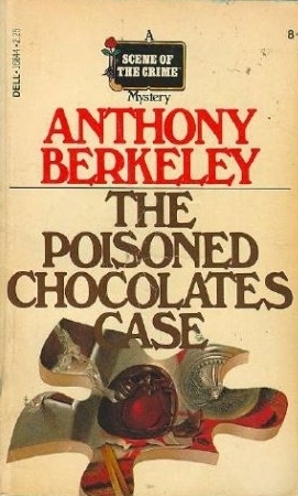 The Poisoned Chocolates Case by Anthony Berkeley