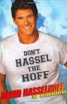 Don't Hassel the ...