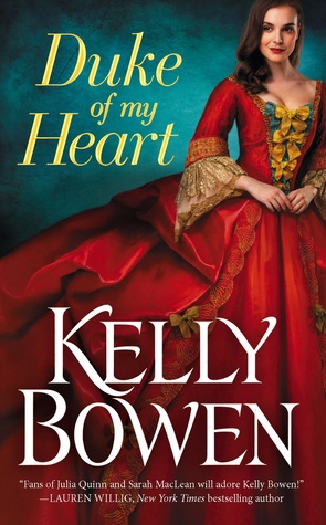 Duke of My Heart by Kelly Bowen