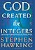 God Created the Integers by Stephen Hawking