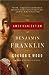 The Americanization of Benjamin Franklin by Gordon S. Wood