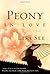 Peony in Love by Lisa See