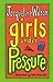 Girls Under Pressure (Girls...