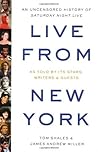 Live from New York by Tom Shales