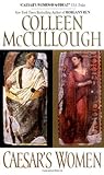 Caesar's Women by Colleen McCullough