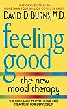 Feeling Good by David D. Burns