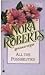 All The Possibilities by Nora Roberts