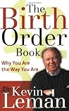 The Birth Order Book by Kevin Leman