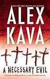 A Necessary Evil by Alex Kava