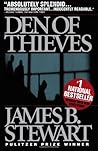 Den of Thieves by James B. Stewart