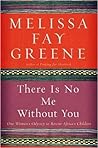 There Is No Me Without You by Melissa Fay Greene