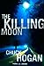 The Killing Moon