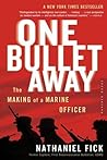 One Bullet Away by Nathaniel Fick