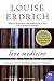 Love Medicine by Louise Erdrich