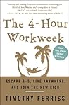 The 4-Hour Workweek by Timothy Ferriss