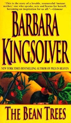 The Bean Trees by Barbara Kingsolver