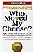 Who Moved My Cheese? by Spencer Johnson