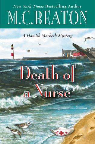 Death of a Nurse by M.C. Beaton