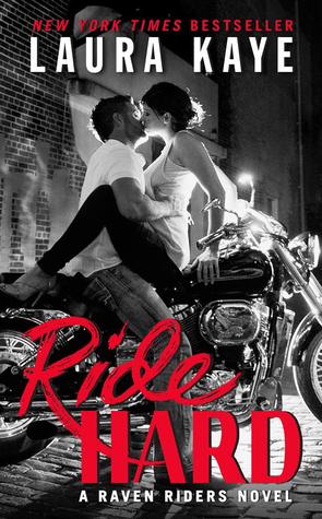 Ride Hard by Laura Kaye