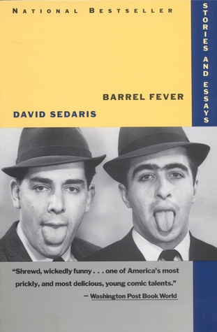 Barrel Fever by David Sedaris