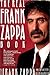 The Real Frank Zappa Book by Frank Zappa