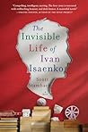 The Invisible Life of Ivan Isaenko