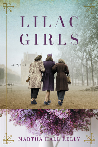 Lilac Girls (Lilac Girls, #1)