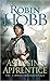 Assassin's Apprentice (Farseer Trilogy, #1) by Robin Hobb