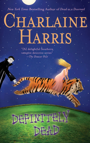 Definitely Dead by Charlaine Harris