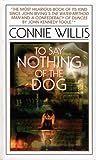 To Say Nothing of the Dog by Connie Willis