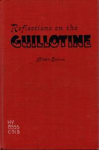 Reflections on the Guillotine by Albert Camus