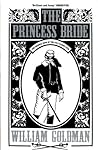 The Princess Bride by William Goldman