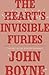 The Heart's Invisible Furies by John Boyne