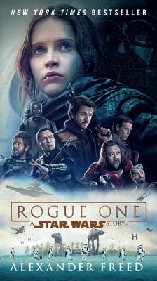 Rogue One by Alexander Freed