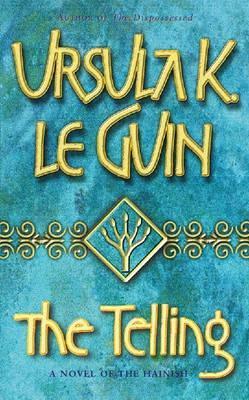 The Telling by Ursula K. Le Guin