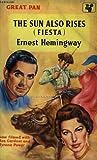 The Sun Also Rises by Ernest Hemingway