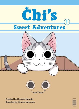 Chi's Sweet Adventures, Vol. 1 by Kanata Konami