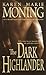 The Dark Highlander by Karen Marie Moning