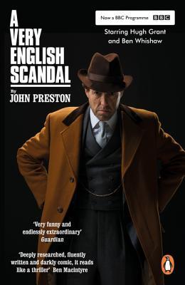 A Very English Scandal by John  Preston