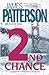 2nd Chance by James  Patterson