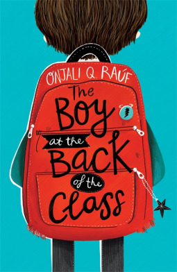 The Boy at the Back of the Class by Onjali Q. Raúf