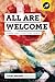 All Are Welcome: Toward a M...