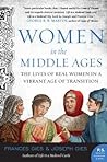 Women in the Middle Ages by Frances Gies